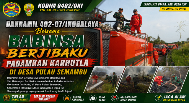 Danramil 402-07/Indralaya Bersama Babinsa Berjibaku Padamkan Karhutla di Desa Pulau Semambu