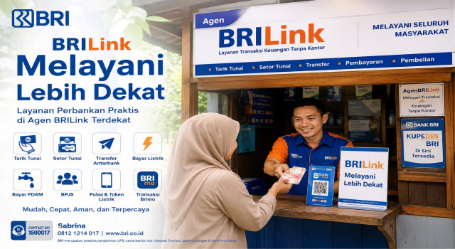 BRILink Melayani Lebih Dekat, Hadirkan Layanan Perbankan hingga Pelosok Desa