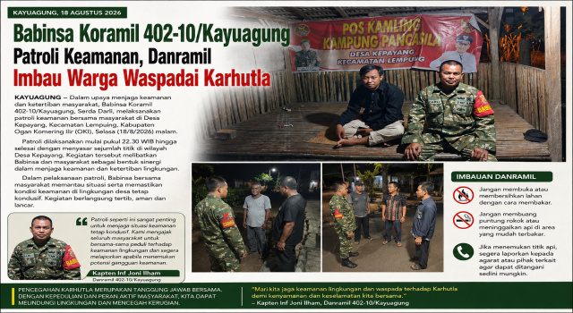 Babinsa Koramil 402-10/Kayuagung Patroli Keamanan Di Desa Kepayang, Danramil Imbau Warga Waspadai Karhutla