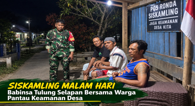 Siskamling Malam Hari, Babinsa Tulung Selapan Bersama Warga Pantau Keamanan Desa