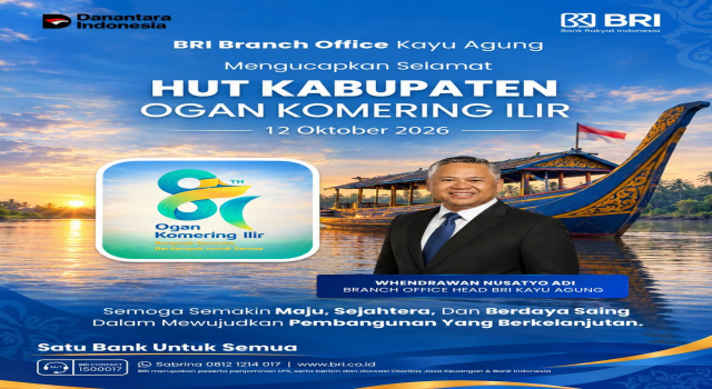 BRI BO KAYUAGUNG UCAPKAN SELAMAT HARI JADI KE-81 KABUPATEN OGAN KOMERING ILIR